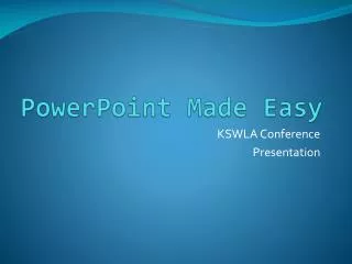 PowerPoint Made Easy