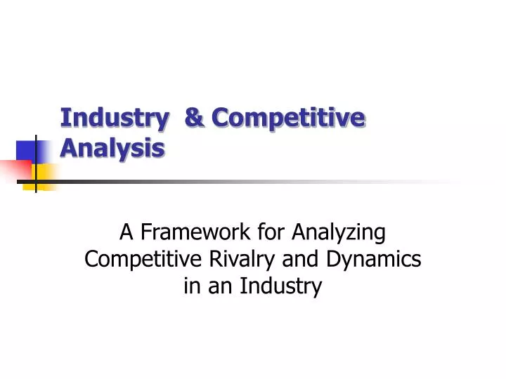industry competitive analysis