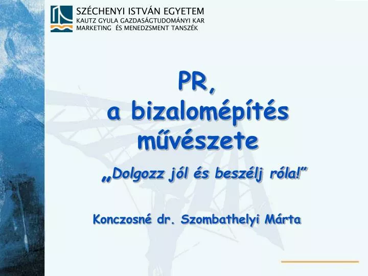 pr a bizalom p t s m v szete dolgozz j l s besz lj r la