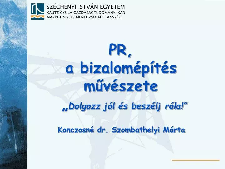 pr a bizalom p t s m v szete dolgozz j l s besz lj r la