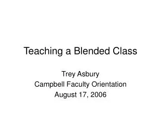 Teaching a Blended Class