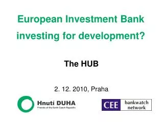 European Investment Bank investing for development?