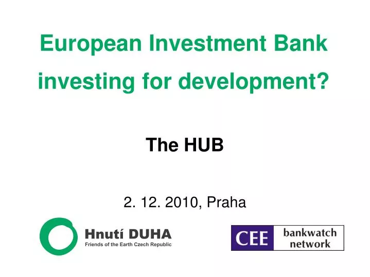 european investment bank investing for development