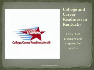 College and Career Readiness in Kentucky