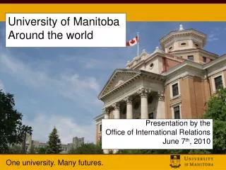 University of Manitoba Around the world