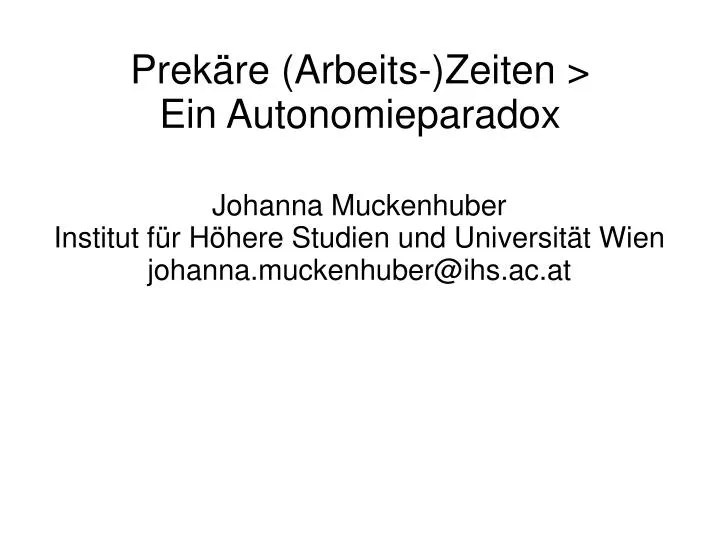 johanna muckenhuber institut f r h here studien und universit t wien johanna muckenhuber@ihs ac at