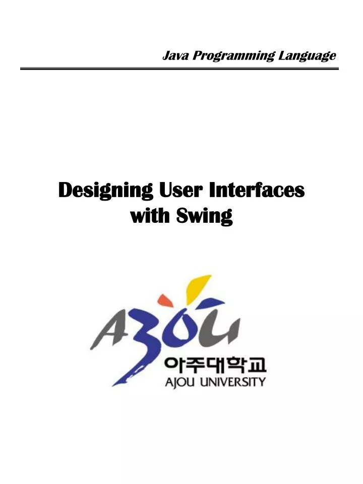 designing user interfaces with swing
