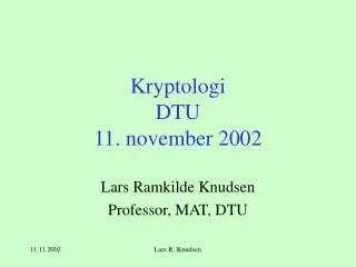 kryptologi dtu 11 nov ember 200 2