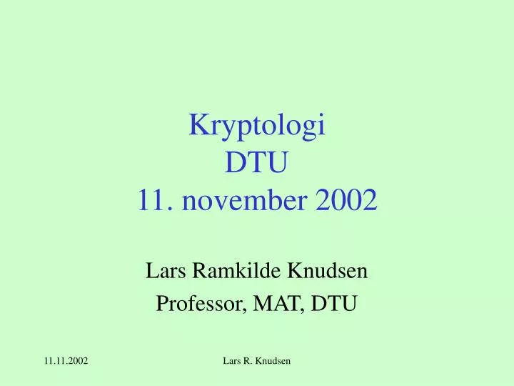 kryptologi dtu 11 nov ember 200 2