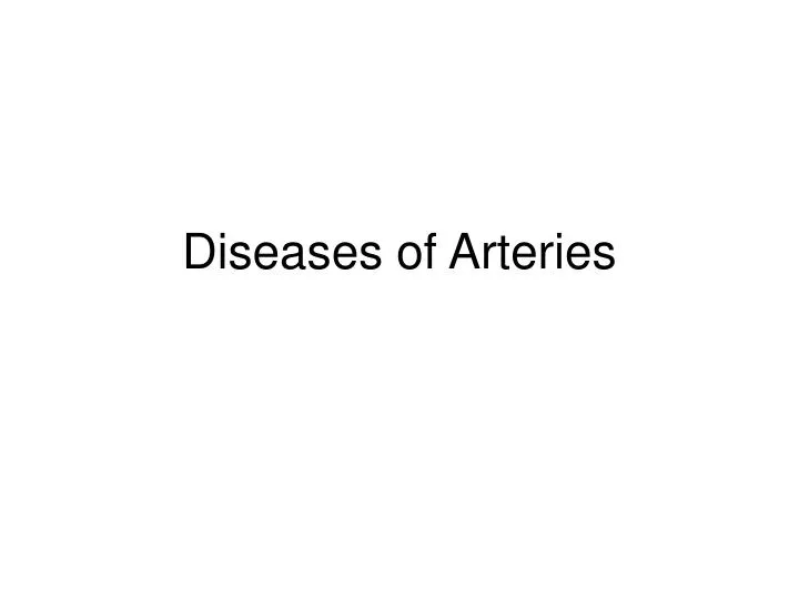 diseases of arteries