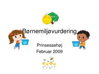 b rnemilj vurdering