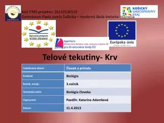 telov tekutiny krv