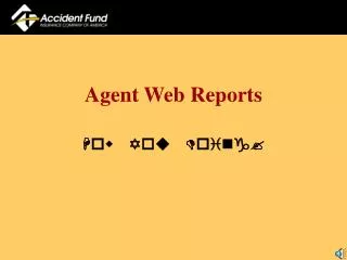 Agent Web Reports