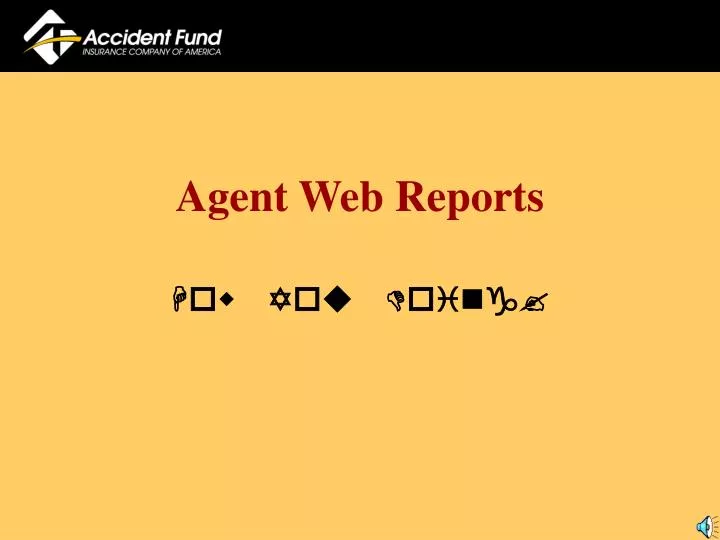 agent web reports
