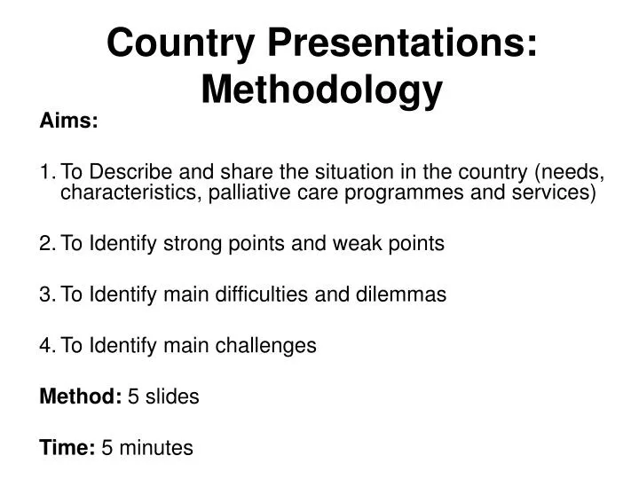 country presentations methodology