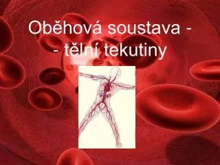 ob hov soustava t ln tekutiny