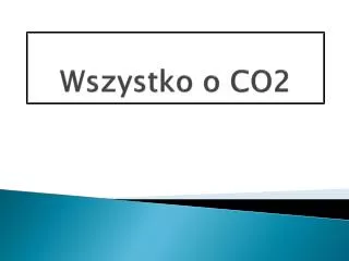 wszystko o co2