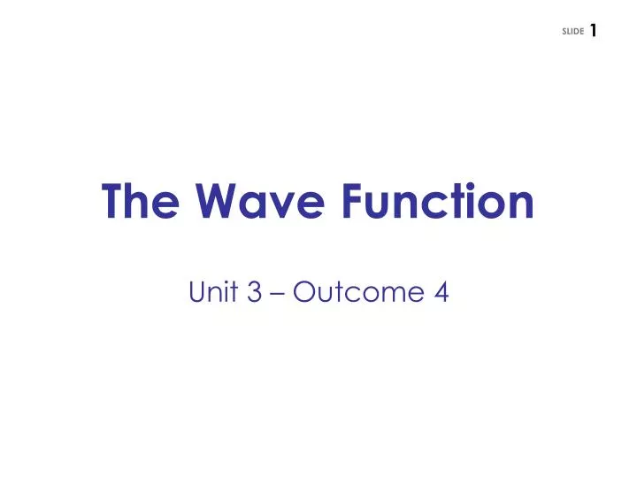 the wave function