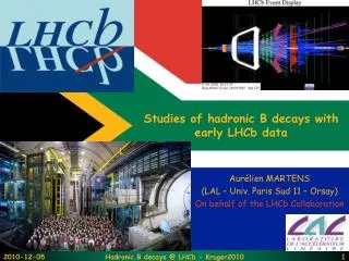 Studies of hadronic B decays with early LHCb data