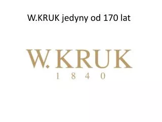 w kruk jedyny od 170 lat