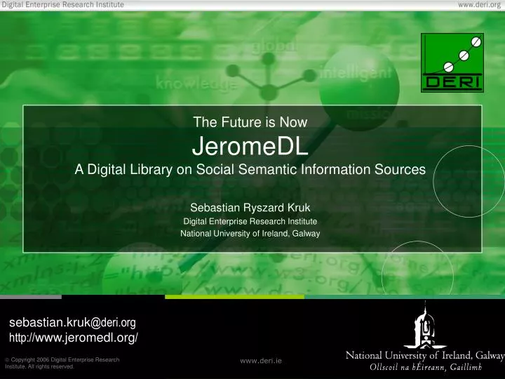 the future is now jeromedl a digital library on social semantic information sources