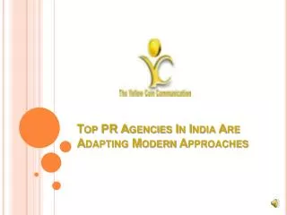 Top PR Agencies in India are adapting modern approaches