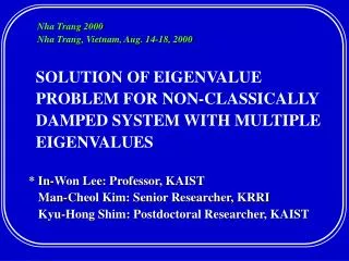 SOLUTION OF EIGENVALUE PROBLEM FOR NON-CLASSICALLY DAMPED SYSTEM WITH MULTIPLE EIGENVALUES