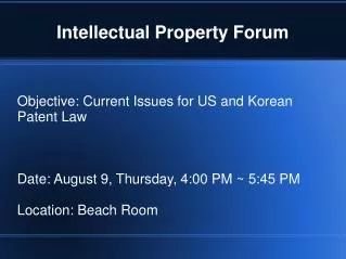 Intellectual Property Forum