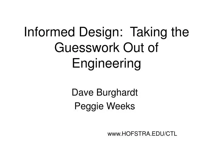 informed design taking the guesswork out of engineering