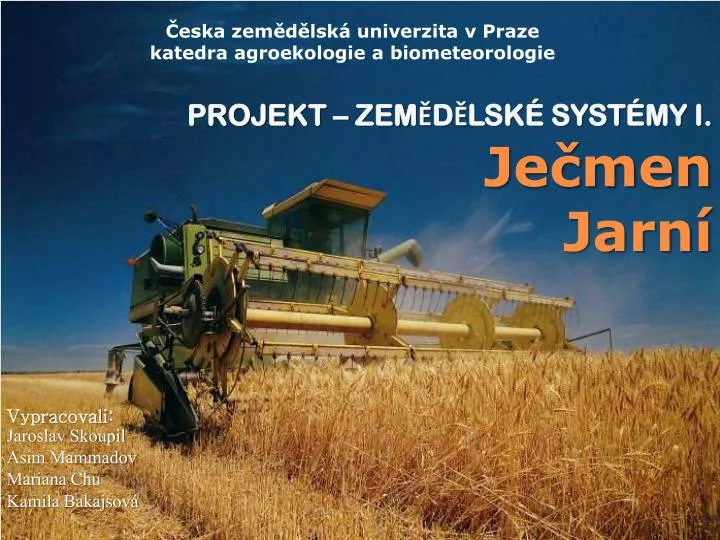 projekt zem d lsk syst my i je men jarn