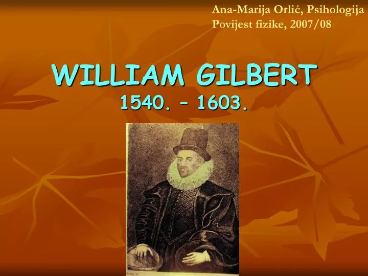 william gilbert 1540 1603