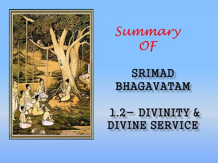 srimad bhagavatam 1 2 divinity divine service