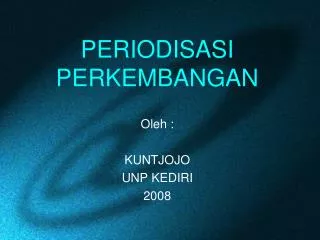 periodisasi perkembangan