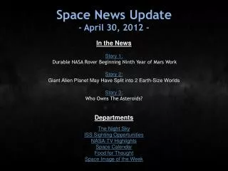 Space News Update - April 30, 2012 -