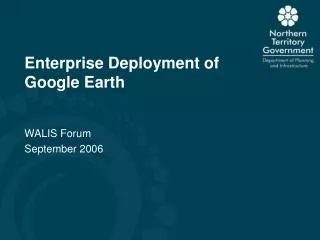 Enterprise Deployment of Google Earth