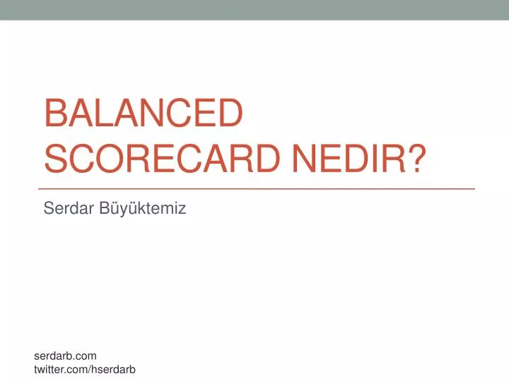 balanced scorecard nedir