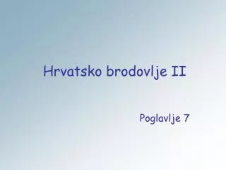 hrvatsko brodovlje ii