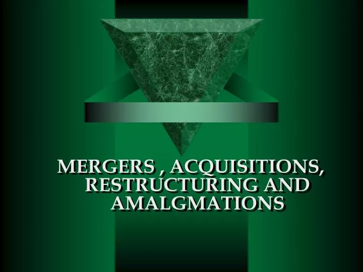 mergers acquisitions restructuring and amalgmations