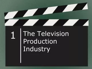 The Television Production Industry