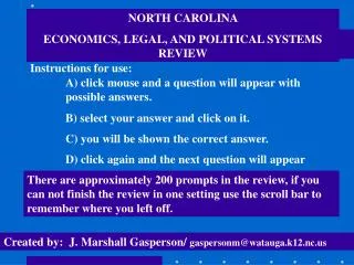 NORTH CAROLINA ECONOMICS, LEGAL, AND POLITICAL SYSTEMS REVIEW