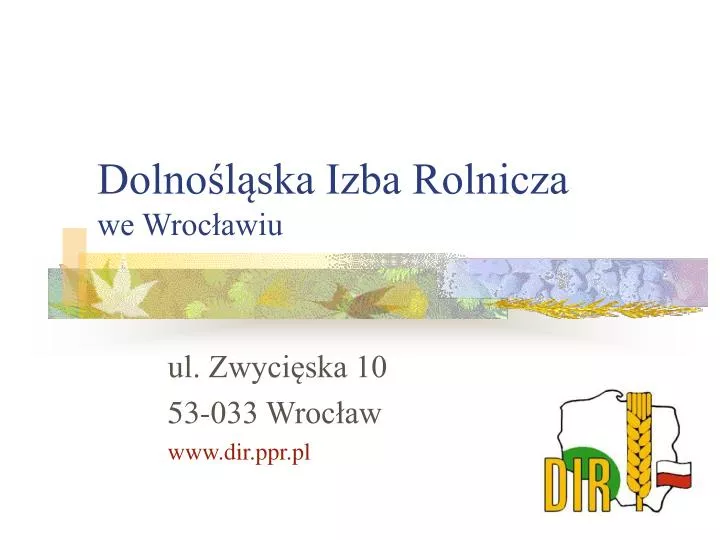 dolno l ska izba rolnicza we wroc awiu