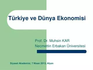 t rkiye ve d nya ekonomisi