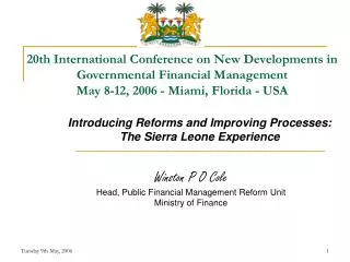 Introducing Reforms and Improving Processes: The Sierra Leone Experience