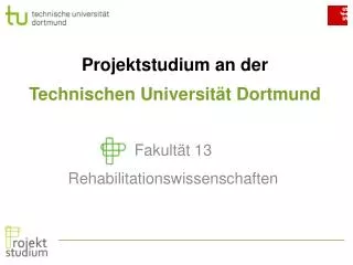 projektstudium an der technischen universit t dortmund