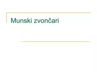 munski zvon ari