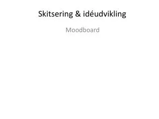 skitsering id udvikling