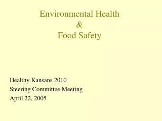 Environmental Health &amp; Food Safety