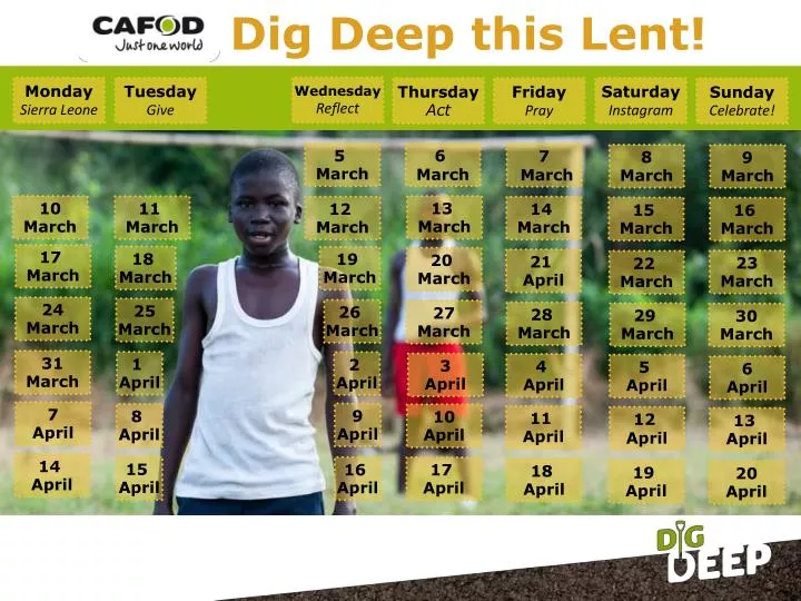 dig deep this lent
