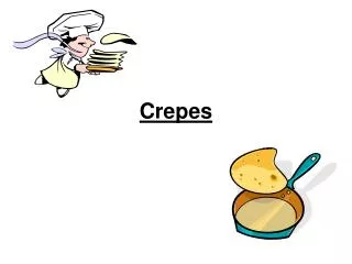 Crepes