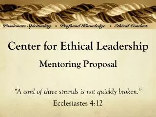 Center for Ethical Leadership Mentoring Proposal